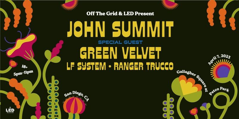 John Summit B2B Green Velvet @ PETCO PARK