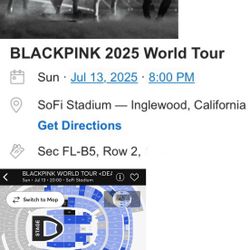Blackpink 7/13 Tickets B5 Row 2 3 Tickets