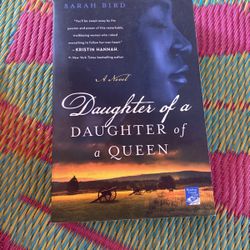 Daughter Of A Daughter Of A Queen 