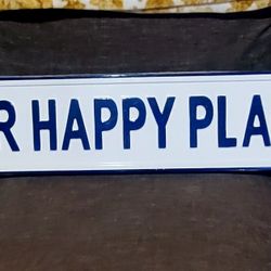 New Metal "Our Happy Place" sign