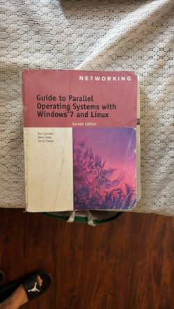 Guide To Parallel Operating Systems With Windows And Linux