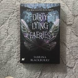Dirty Lying Fairies (1) by Sabrina Blackburry