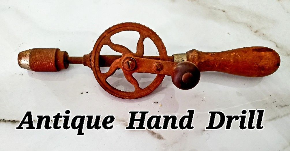 Antique Drill