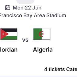 4 World Cup Tickets, Jordan Vs Algeria Jun 22