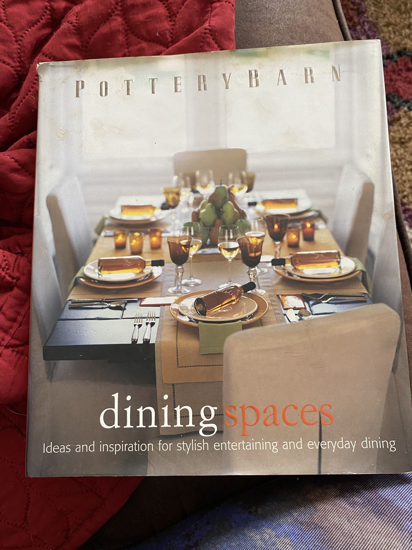 Pottery Barn Dining Spaces Book !