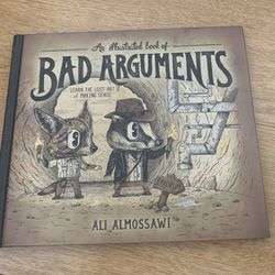 An Illustration Book Of Bad Arguments