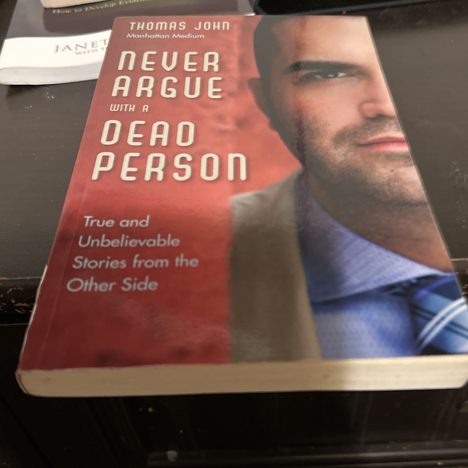 Never Argue With a Dead Person