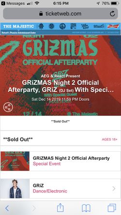 3 tickets to Night before grizmas after party night 2 majestic