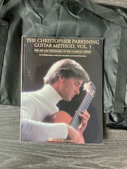 Classical guitar lesson book: Christopher Parkening Guitar Method, Vol. 1