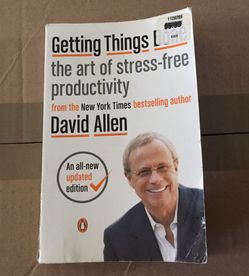 Getting Things Done : The Art of Stress - Free Productivity