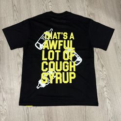 That’s A Awful Lot of Cough Syrup 