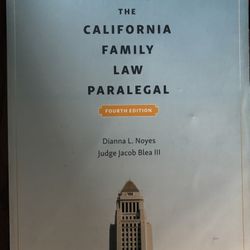 The California Family Law Paralegal 4th Edition 