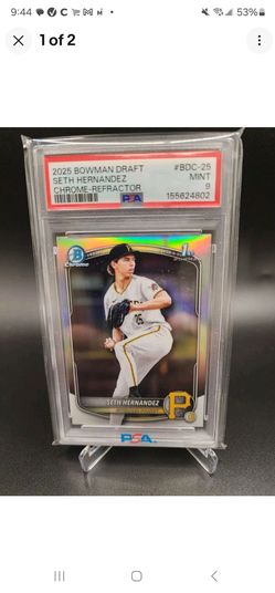 2025 Bowman Draft Chrome Refractor BDC-25 SETH HERNANDEZ 1st - Pirates - PSA 9
