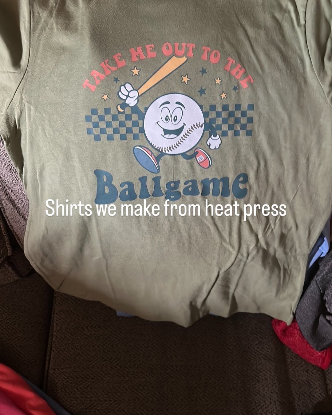 Heat Pressed Shirt