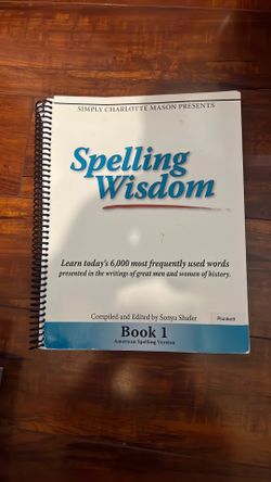 Homeschool-Simply Charlotte Mason Spelling Wisdom book 1