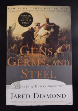Guns, Germs, and Steel (Jared Diamond)