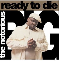The notorious BIG- ready to die vinyl
