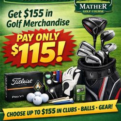 $155 Golf Purchase from Mather course For $115