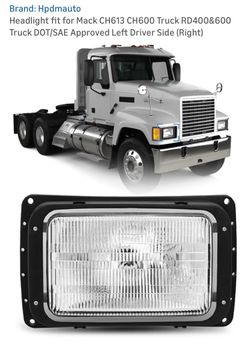 Headlight fit for Mack Truck (DRIVER SIDE)