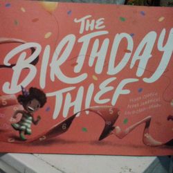 The Birthday Thief.