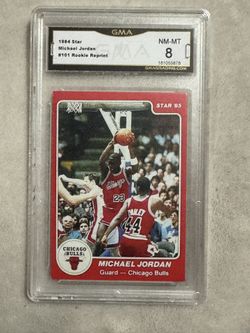 1984 STAR MICHAEL JORDAN #101 Rookie Card Reprint GMA “8”