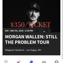 2 Morgan Wallen LV May 2nd Tix