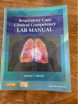 Respiratory Care Clinical Competency Lab Manual