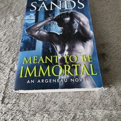 An Argeneau Novel Ser.: Meant to Be Immortal by Lynsay Sands (2021, Mass Market)