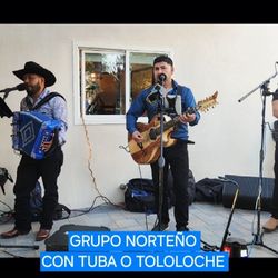 GRUPO NORTEÑO CON TUBA PARA FIESTAS 