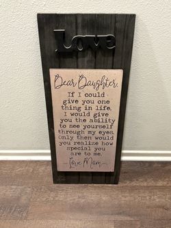 Dear Daughter Love Mom Wooden Wall Sign