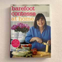 Cookbook - Barefoot Contessa at Home: Everyday Recipes You'll Make Over and Over Again