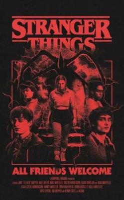 Stranger things all friends welcome poster