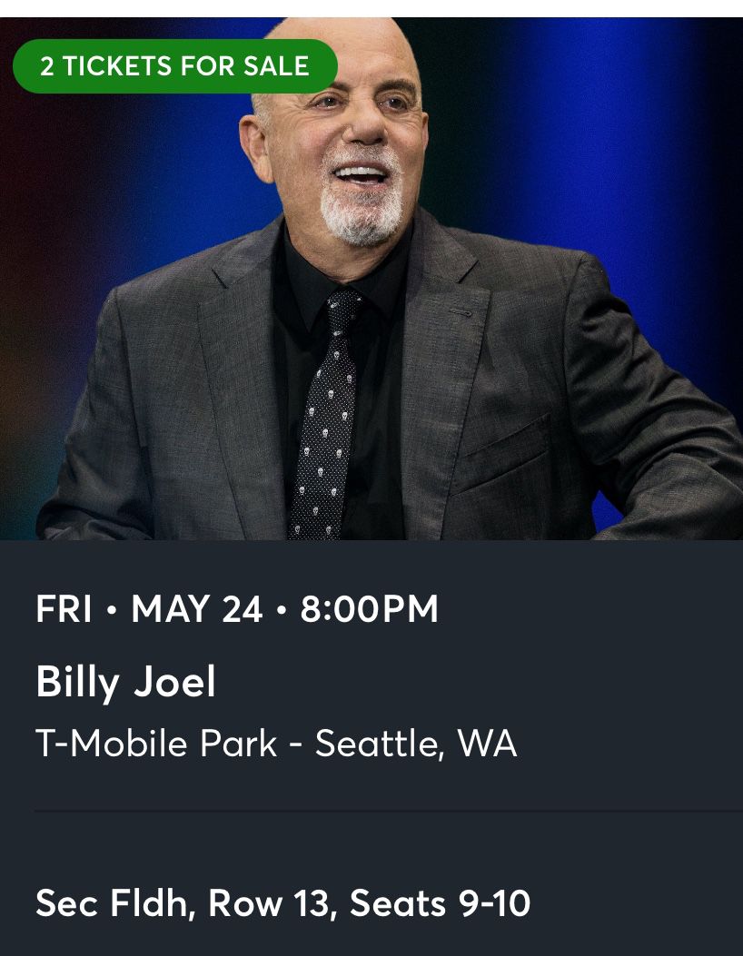 2 Field Tickets - Billy Joel T-Mobile Park