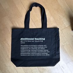 Black Tote Bag “Abolitionist Teaching”