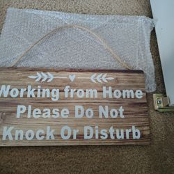 New In Package. Took Out For Photo.  WOODEN SIGN:  Working from Home Please Do Not Knock or Disturb. Hanging Sign. 