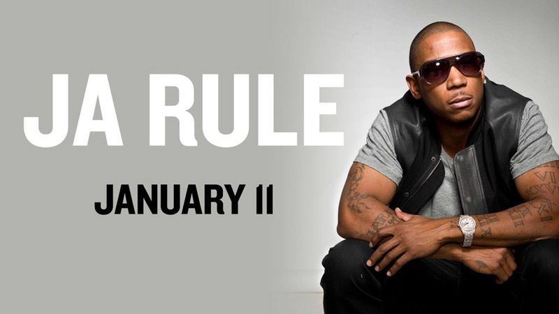 Tickets to Ja Rule concert 01/11
