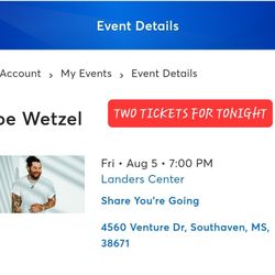 Two Koe Wetzel tickets TONIGHT 8/5/22 at 7pm Southaven, MS