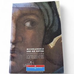 Michelangelo and the Sistine Chapel: Exhibition in the Cloister of St. Gallen Abbey... (Softcover)