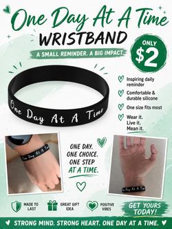One Day At A Time Silicone Wristband