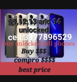 I buy unlocked iPhones and Samsungs, I pay at the best price