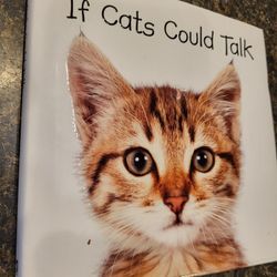 Cat book: If Cats Could Talk