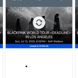BLACKPINK FLOOR TICKETS (3) JUL 13 SOFI