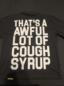 That’s a awful lot of cough syrup lil double 0