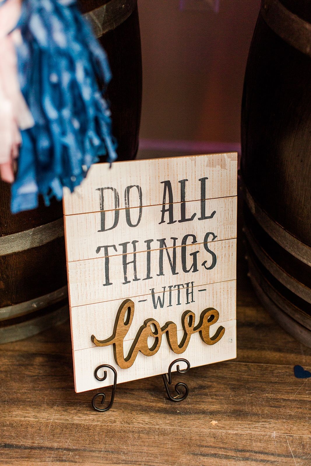 Wedding Sign- Do All Things With Love