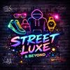 Streetluxe