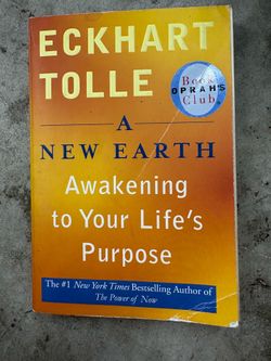 Eckhart Tolle A New Earth Awakening to Your Life's Purpose Paperback Plume 2006