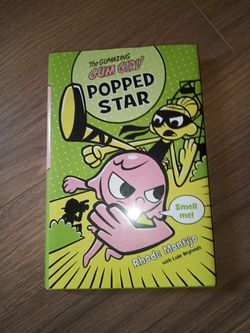 The Amazing Gum Girl Popped Star Book