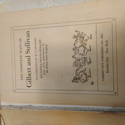 Antique Book- Complete Plays by Gilbert &Sullivan