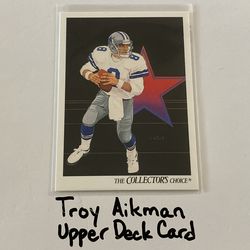 Troy Aikman Dallas Cowboys Hall of Fame QB Upper Deck Card.