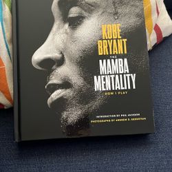 Kobe Bryant The Mamba Mentality